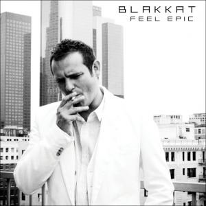 Blakkat Feel Epic cover